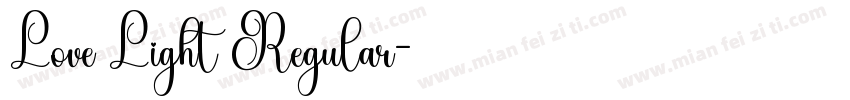 Love Light Regular字体转换